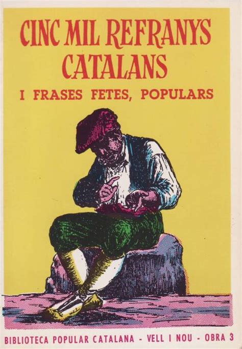 Cinc Mil Refranys Catalans I Frases Fetes Populars PCCD