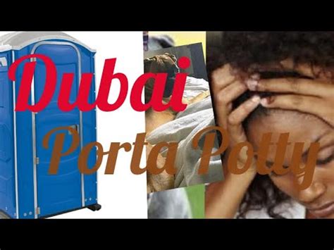 Dubai Porta Potty Youtube