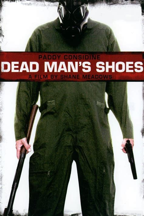 Dead Man's Shoes Pictures - Rotten Tomatoes