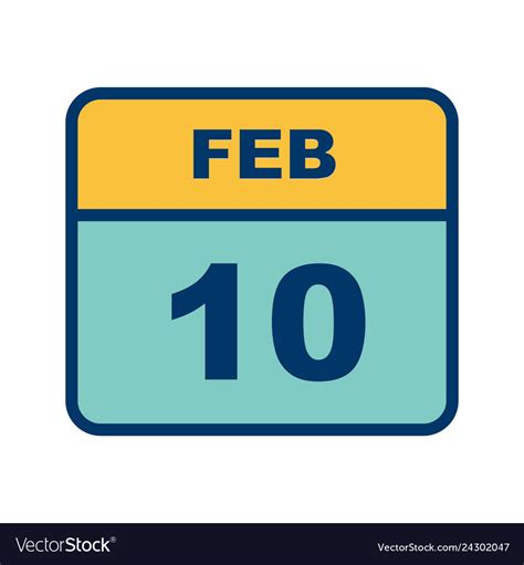 February 10th date on a single day calendar Vector Image