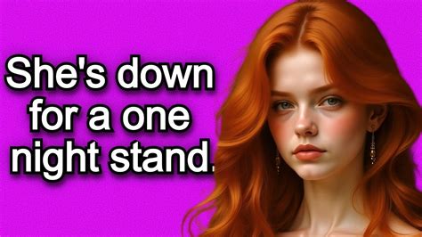 Signs She S Down For A One Night Stand Youtube