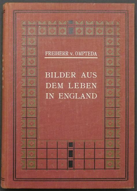 Bilder Aus Dem Leben In England By England Ompteda Ludwig Freiherr