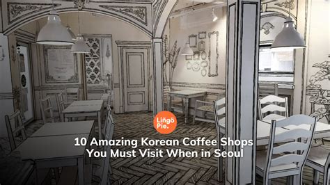 Amazing Korean Coffee Shops You Must Visit When In Seoul