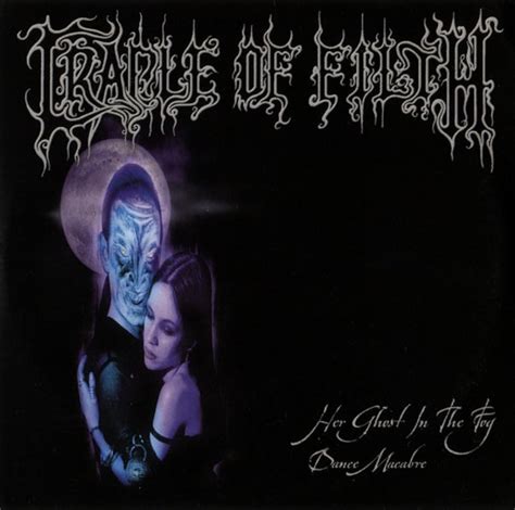 Cradle Of Filth Her Ghost In The Fog 2000