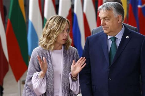 Nomine Ue Meloni Come Orban Litalia Isolata Al Consiglio Europeo