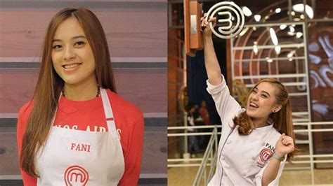 Intip Foto Foto Cantik Fani Juara MasterChef Indonesia Dari Gaya