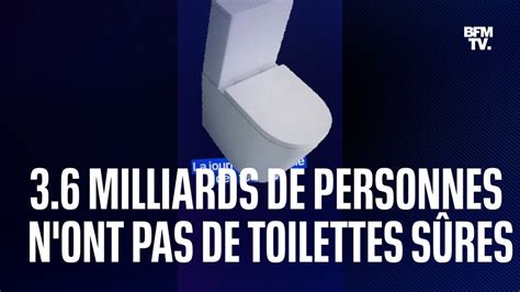 Journ E Mondiale Des Toilettes Milliards De Personnes N Ont Pas