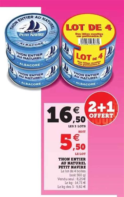 Promo Thon Entier Au Naturel Petit Navire Chez Super U Icatalogue Fr