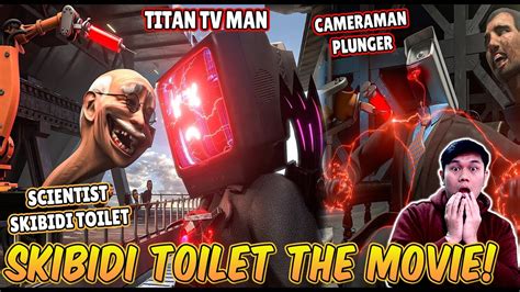 REACTION SKIBIDI TOILET VERSI MOVIE TITAN TV MAN CAMERAMAN PLUNGER