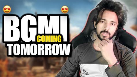 Bgmi Coming Tomorrow New Update Bgmi Live Pubg Mobile Live