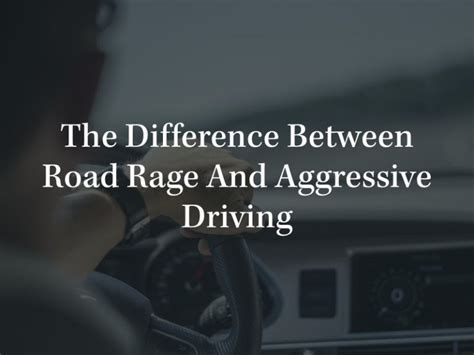 Difference Between Road Rage And Aggressive Driving Ciccarelli Law