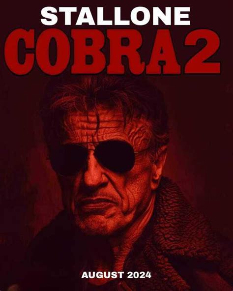 Cobra 2 Movie With Sylvester Stallone Poster Fuels New Movie Speculation