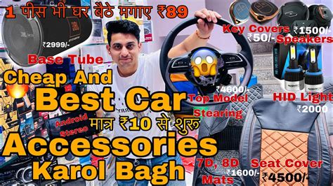 Cheapest Car Accessories Market In Delhi Car Accessories Wholesale