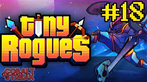 Tiny Rogues 18 Doppelganger YouTube