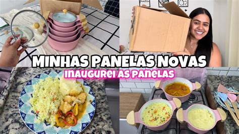 CHEGOU MINHAS PANELAS DOS SONHOS FIZ UM ALMOÇO CAPRICHADO YouTube