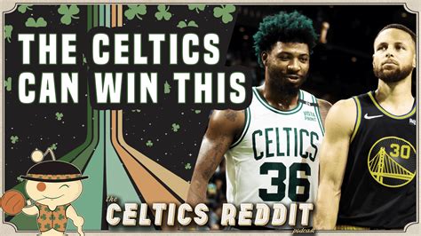 Celtics Reddit Podcast Ep 208 The Celtics Can Win This ・ Popularpics ・ Viewer For Reddit