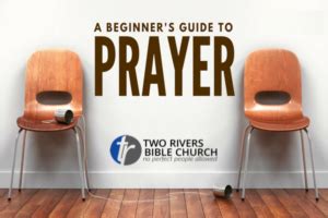 A Beginners Guide To Prayer How To Pray Like Jesus Two Rivers