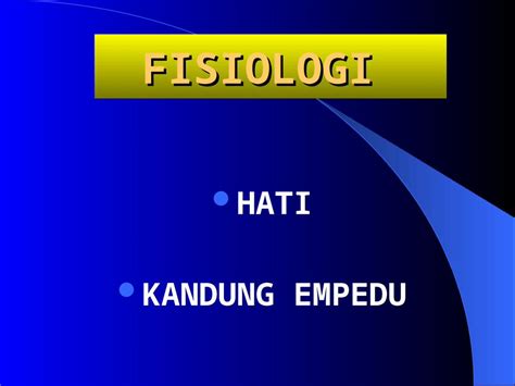 PPT Fisiologi Hati Dan Kandung Empedu DOKUMEN TIPS