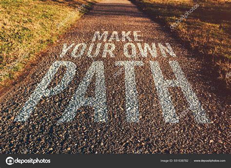 Make Your Own Path Motivational Quote Footpath Leading Park Diminishing