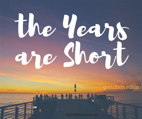 The Years are Short - 10 examples of how time flies by - Karena de Souza