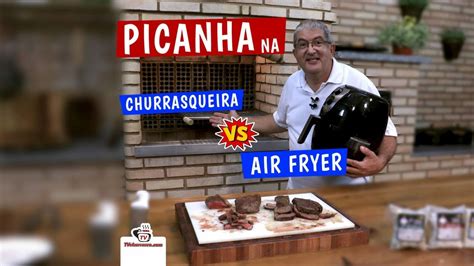 Como Fazer Maminha Na Airfryer Maminha Assada Tv Churrasco Tv