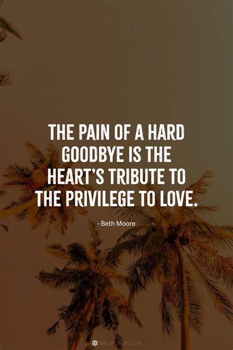 70 Goodbye Quotes to Express an Emotional Farewell - Bright Drops