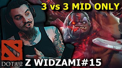 Mid Only Z Widzami Vs Kiszak Dota Z Widzami Youtube