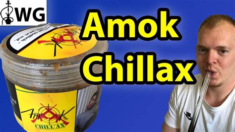 Amok Chillax Zitrone Limette Shisha Tabak Review Youtube