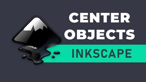 Inkscape Tutorial How To Center Objects In Inkscape Youtube