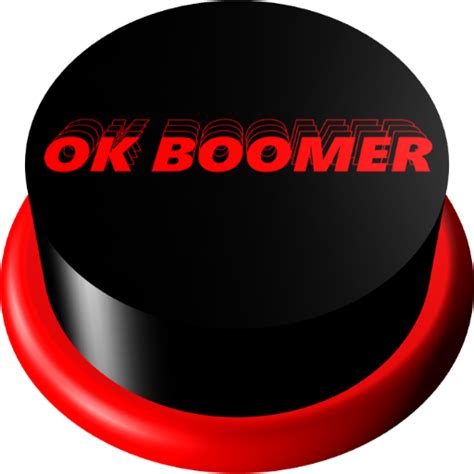 OK Boomer Button - Apps on Google Play