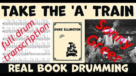 Take The A Train Duke Ellington Drum Transcription Performance