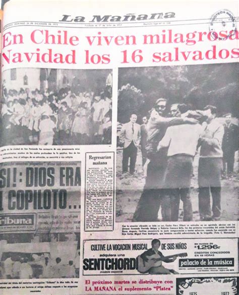 Milagro Hay Sobrevivientes ” ¿cómo Informó La Prensa En 1972 Sobre La