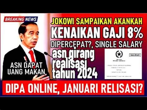 Kabar Baik Pns Pppk Pensiun Kenaikan Gaji Uang Makan Terkait