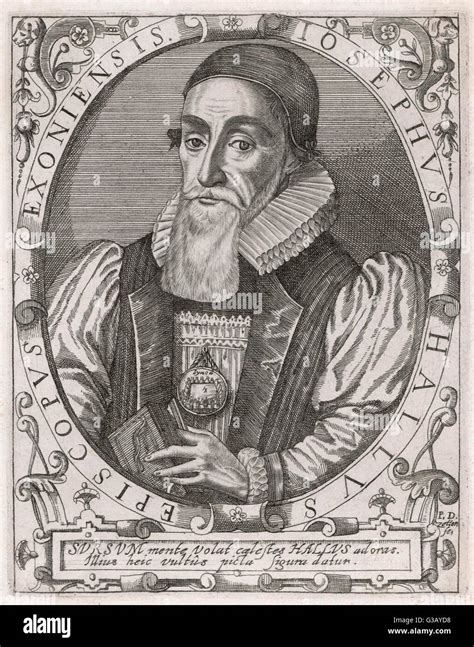 Joseph Hall Controversial Bishop Of Norwich And Satirist Date 1574