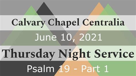 Psalm 19 Part 1 — Calvary Chapel Centralia