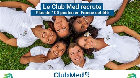 Emploi Le Club Med Recrute Pour Cet T