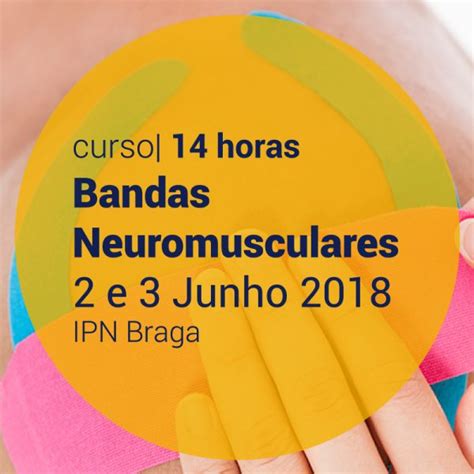 bandas neuromusculares Instituto Português de Naturologia IPN