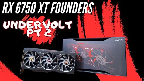 Undervolt Na RX 6750 XT Founders Edition Pt2 Mais Performance E