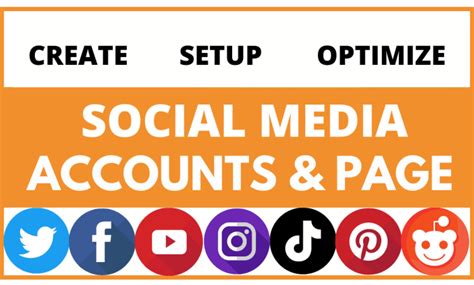 Create Social Media Accounts And Pages For Your Business By