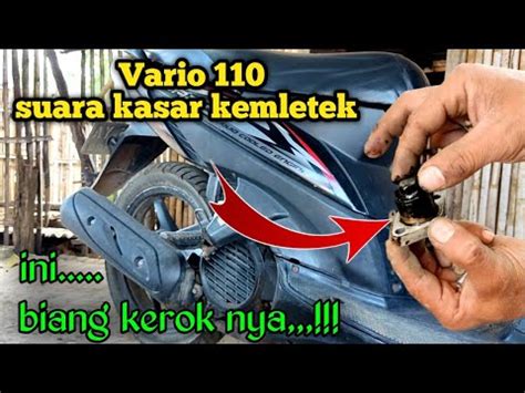 Vario 110 Bunyi Kletek Kletek Vario 110 Karbu Suara Kasar Mesin Vario