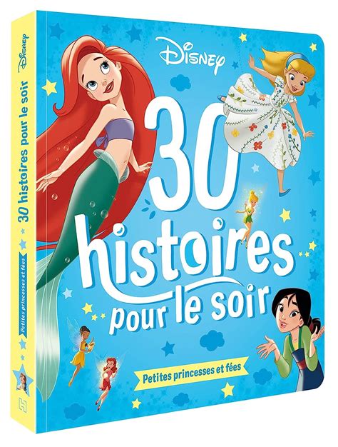 Amazon.com: DISNEY - 30 Histoires pour le soir - Petites Princesses et ...