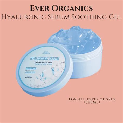 EBSkin Ever Organics Hyaluronic Serum Soothing Gel For All Types Of