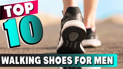 Top 10 Best Walking Shoes For Men 2024 Youtube