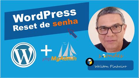 Como Resetar Minha Senha Admin Do Wordpress F Cil E R Pido Wordpress