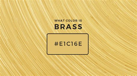 What Color Is Brass? About Brass Color