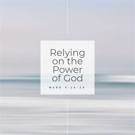 Relying on the Power of God – Culpeper Christian Fellowship