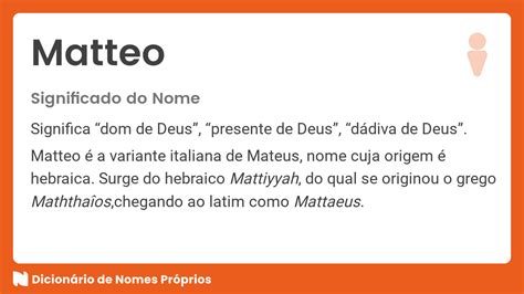 Significado Do Nome Matteo Dicionário De Nomes Próprios