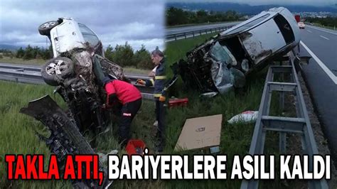 TAKLA ATAN OTOMOBİL BARİYERDE ASILI KALDI 3 YARALI Köroğlu Gazetesi