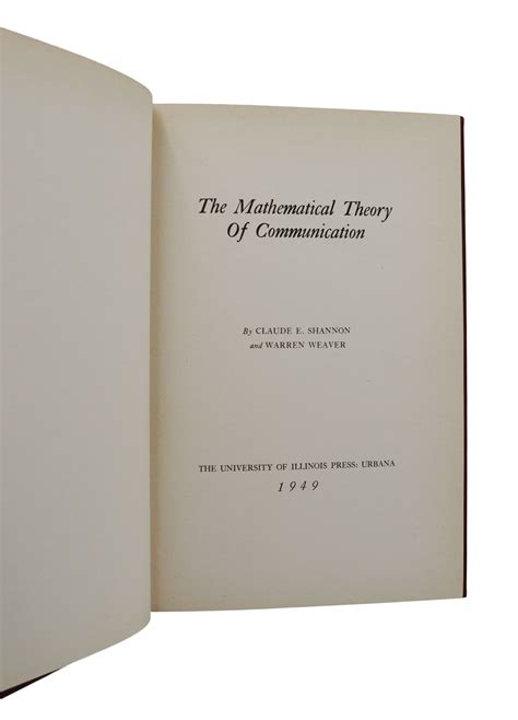 The Mathematical Theory Of Communication By Shannon Claude Warren