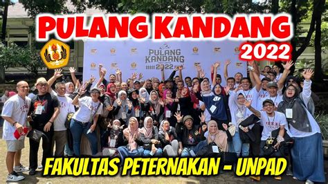 KESERUAN PULANG KANDANG FAKULTAS PETERNAKAN UNPAD NOV 2022 BACK TO